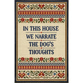 Narrate Dog's Thoughts Print